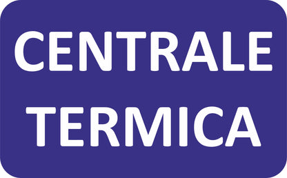 GLOBAL CARTELLO SEGNALETICO - CENTRALE TERMICA BLU - Adesivo Extra Resistente, Pannello in Forex, Pannello In Alluminio