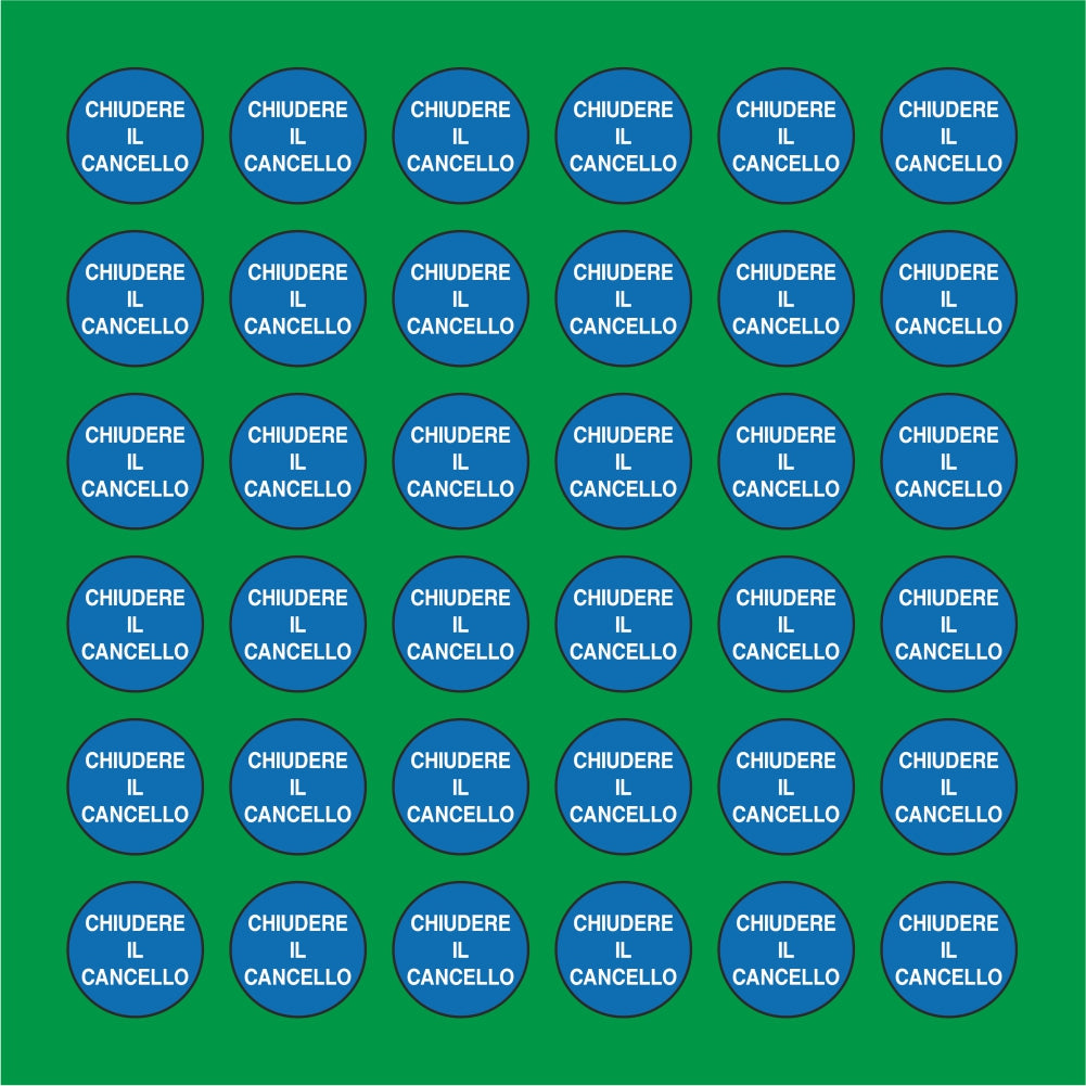 PACCO DA 6 KIT DI 6 ADESIVI ROTONDI - CHIUDERE IL CANCELLO - Pittogramma ISO 7010 Con Stampa Diretta U.V.