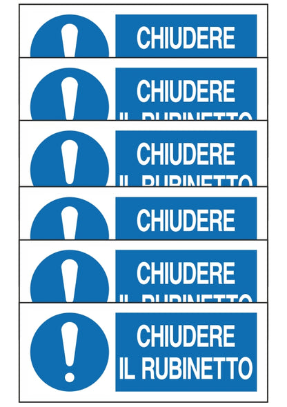 GLOBAL KIT DI 6 ADESIVI UNI - CHIUDERE IL RUBINETTO - Pittogramma ISO 7010 Con Stampa Diretta U.V. (IDEALE ANCHE PER ESTERNO)