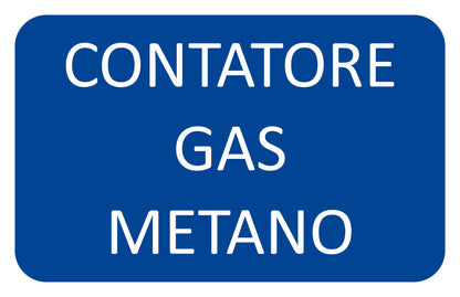 GLOBAL CARTELLO SEGNALETICO - CONTATORE GAS METANO - Adesivo Extra Resistente, Pannello in Forex, Pannello In Alluminio