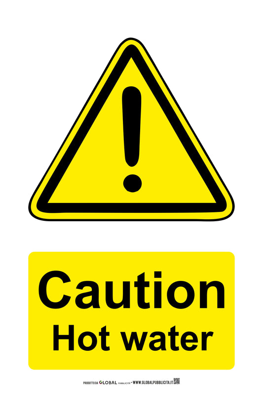 GLOBAL CARTELLO SEGNALETICO - Caution Hot Water - Adesivo Extra Resistente, Pannello in Forex, Pannello In Alluminio