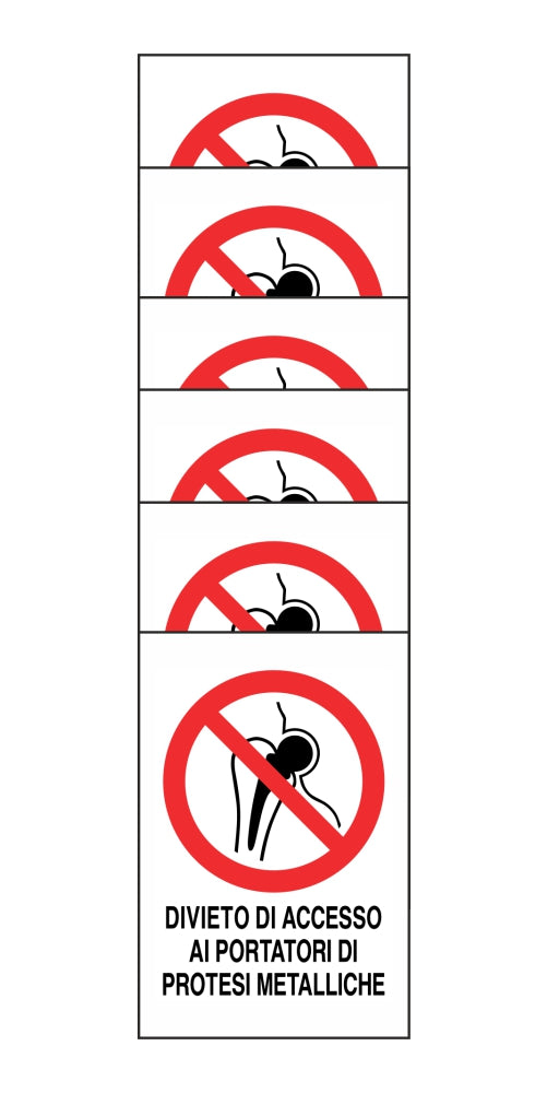 KIT DI 6 ADESIVI RETTANGOLARI - DIVIETO DI ACCESSO AI PORTATORI DI PROTESI METALLICHE - Pittogramma ISO 7010 Con Stampa Diretta U.V. (IDEALE ANCHE PER ESTERNO)