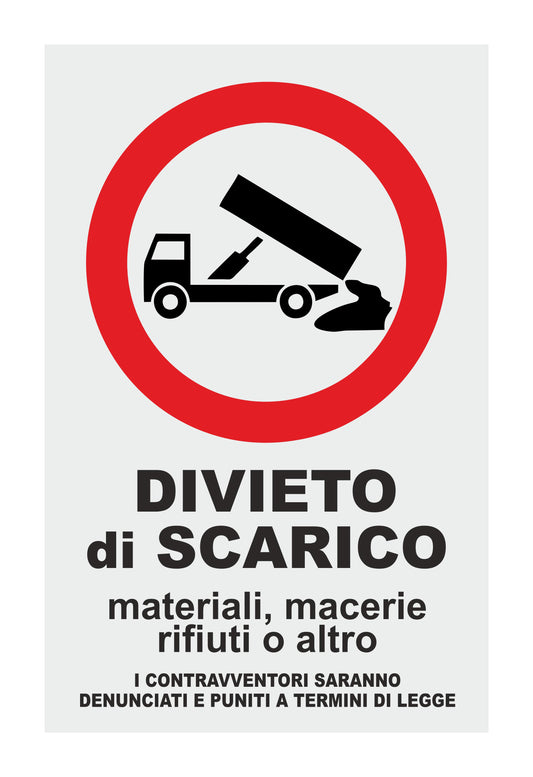 GLOBAL CARTELLO SEGNALETICO - DIVIETO DI SCARICO - Adesivo Extra Resistente, Pannello in Forex, Pannello In Alluminio