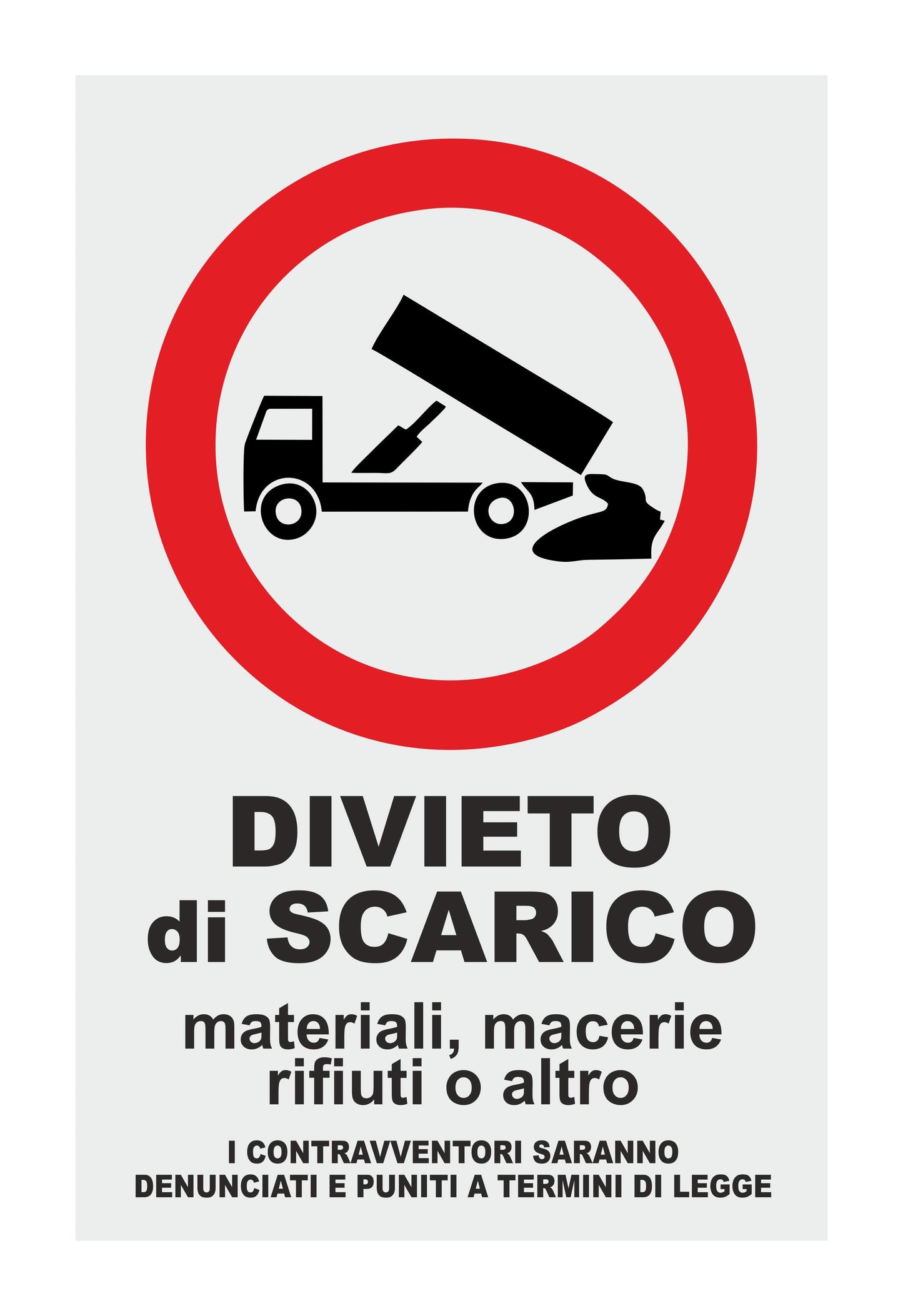 GLOBAL CARTELLO SEGNALETICO - DIVIETO DI SCARICO 2 - Adesivo Extra Resistente, Pannello in Forex, Pannello In Alluminio