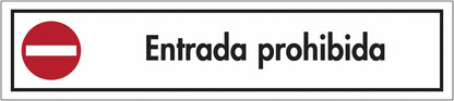 GLOBAL CARTELLO SEGNALETICO UNI - Dirección prohibida - Prohibido pasar - Adesivo Extra Resistente, Pannello in Forex, Pannello In Alluminio