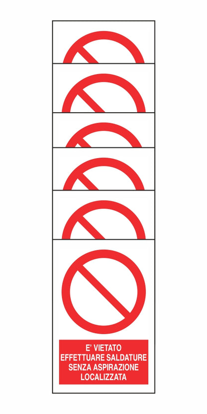 KIT DI 6 ADESIVI RETTANGOLARI - È VIETATO EFFETTUARE SALDATURE SENZA ASPIRAZIONE - Pittogramma ISO 7010 Con Stampa Diretta U.V. (IDEALE ANCHE PER ESTERNO)