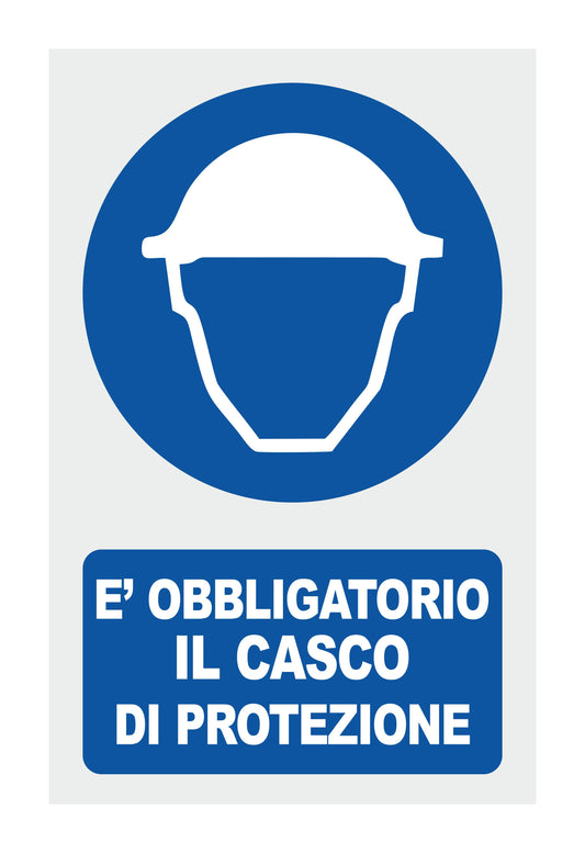 GLOBAL CARTELLO SEGNALETICO - E' OBBLIGATORIO IL CASCO DI PROTEZIONE - Adesivo Extra Resistente, Pannello in Forex, Pannello In Alluminio