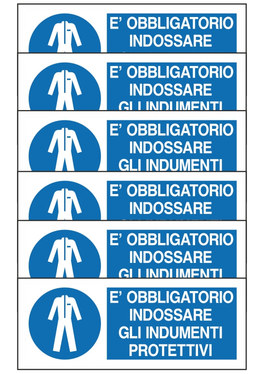 GLOBAL KIT DI 6 ADESIVI UNI - E' OBBLIGATORIO INDOSSARE GLI INDUMENTI PROTETTIVI - Pittogramma ISO 7010 Con Stampa Diretta U.V. (IDEALE ANCHE PER ESTERNO)