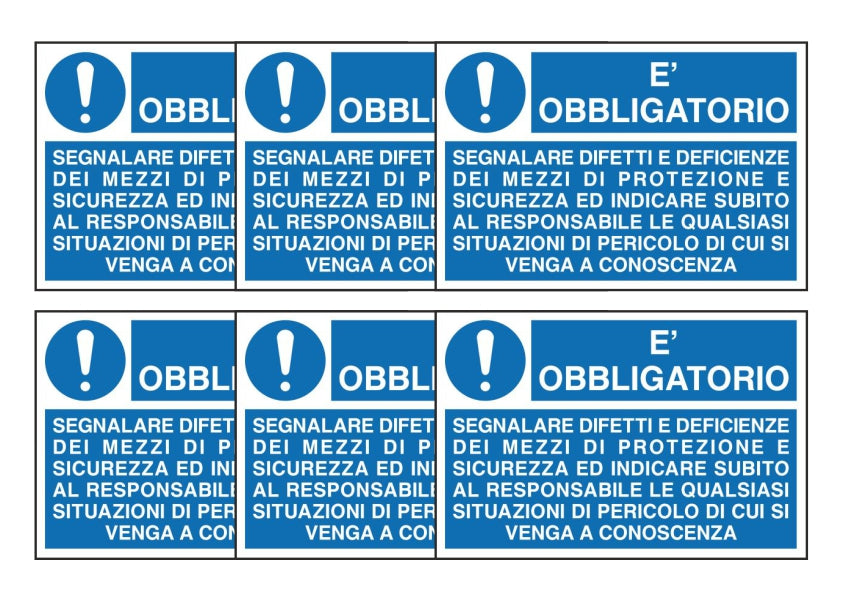 KIT DI 6 ADESIVI RETTANGOLARI - E' OBBLIGATORIO SEGNALARE DIFETTI E DEFICIENZE,,, - Pittogramma ISO 7010 Con Stampa Diretta U.V. (IDEALE ANCHE PER ESTERNO)