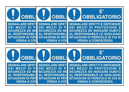 KIT DI 6 ADESIVI RETTANGOLARI - E' OBBLIGATORIO SEGNALARE DIFETTI E DEFICIENZE,,, - Pittogramma ISO 7010 Con Stampa Diretta U.V. (IDEALE ANCHE PER ESTERNO)
