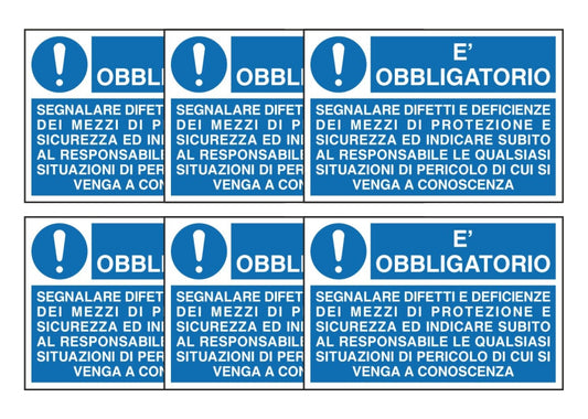 KIT DI 6 ADESIVI RETTANGOLARI - E' OBBLIGATORIO SEGNALARE DIFETTI E DEFICIENZE,,, - Pittogramma ISO 7010 Con Stampa Diretta U.V. (IDEALE ANCHE PER ESTERNO)