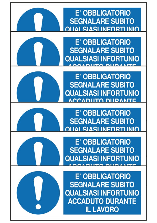 GLOBAL KIT DI 6 ADESIVI UNI - E' OBBLIGATORIO SEGNALARE SUBITO QUALSIASI INFORTUNIO - Pittogramma ISO 7010 Con Stampa Diretta U.V. (IDEALE ANCHE PER ESTERNO)