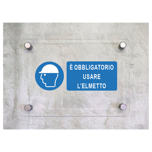 Global Targa Cartello in plexiglass UNI - E'OBBLIGATORIO USARE L'ELMETTO - Con Distanziali in acciaio inox, Stampa UV