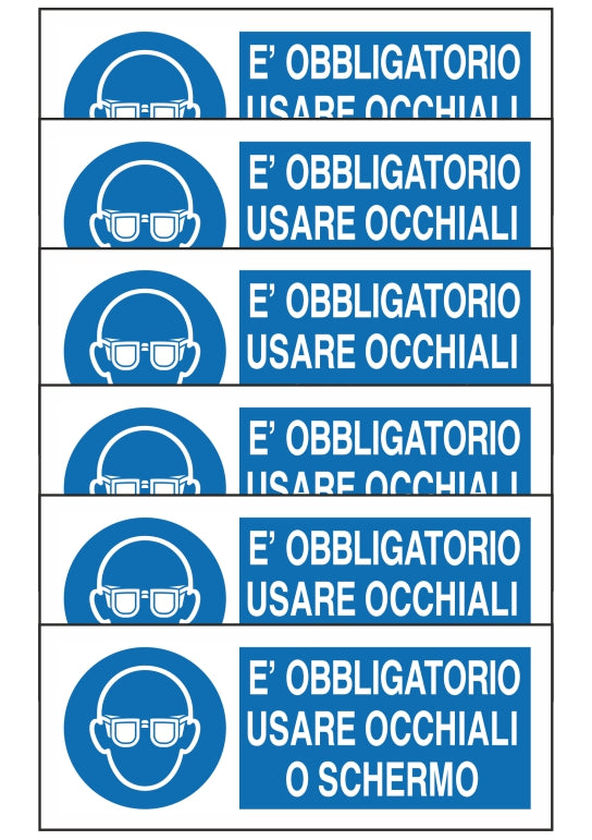 GLOBAL KIT DI 6 ADESIVI UNI - E' OBBLIGATORIO USARE OCCHIALI O SCHERMO - Pittogramma ISO 7010 Con Stampa Diretta U.V. (IDEALE ANCHE PER ESTERNO)