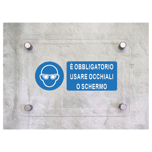 Global Targa Cartello in plexiglass UNI - E' OBBLIGATORIO USARE LO SCHERMO PROTETTIVO - Con Distanziali in acciaio inox, Stampa UV