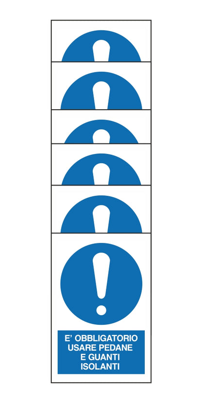 KIT DI 6 ADESIVI RETTANGOLARI - E' OBBLIGATORIO USARE PEDANE E GUANTI ISOLANTI - Pittogramma ISO 7010 Con Stampa Diretta U.V. (IDEALE ANCHE PER ESTERNO)