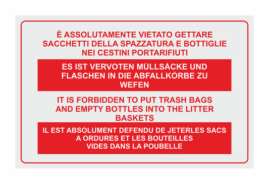 GLOBAL CARTELLO SEGNALETICO - E' assolutamente vietato gettare sacchetti della spazzatura - Adesivo Extra Resistente, Pannello in Forex, Pannello In Alluminio