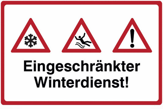 GLOBAL CARTELLO SEGNALETICO - Eingeschränkter Winterdienst + Symbol -  Adesivo Extra Resistente, Pannello in Forex, Pannello In Alluminio