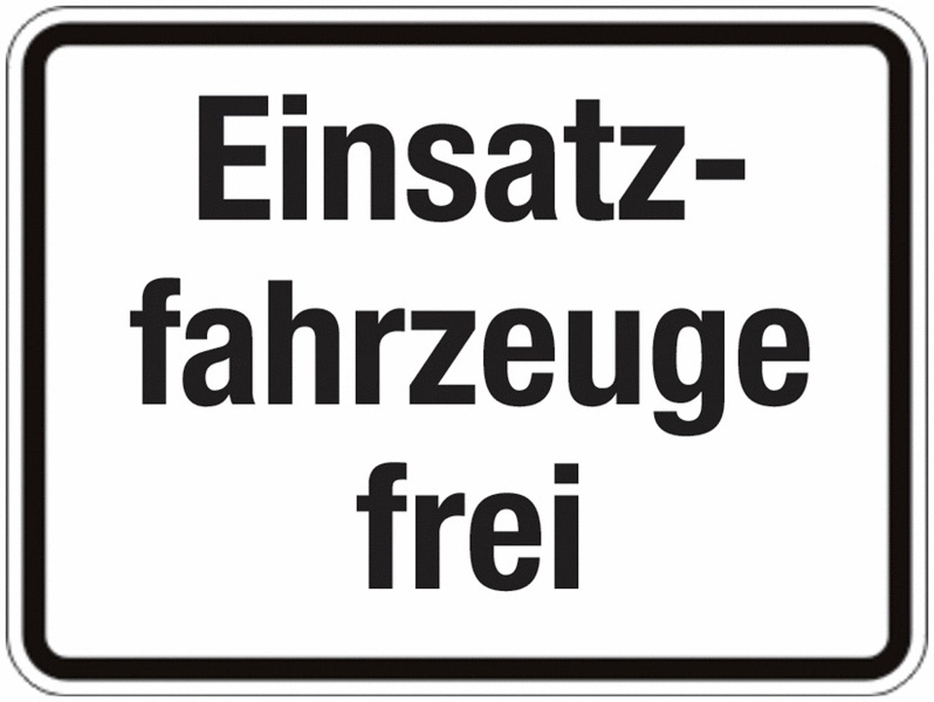 GLOBAL CARTELLO SEGNALETICO - Einsatzfahrzeuge frei -  Adesivo Extra Resistente, Pannello in Forex, Pannello In Alluminio