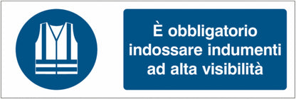 GLOBAL CARTELLO SEGNALETICO UNI - È obbligatorio indossare indumenti ad alta visibilità - Adesivo Extra Resistente, Pannello in Forex, Pannello In Alluminio