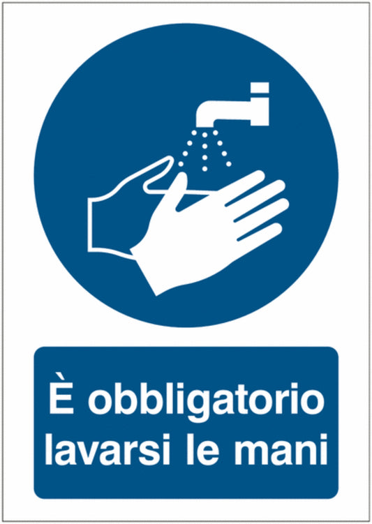 GLOBAL CARTELLO SEGNALETICO - È obbligatorio lavarsi le mani -  Adesivo Extra Resistente, Pannello in Forex, Pannello In Alluminio