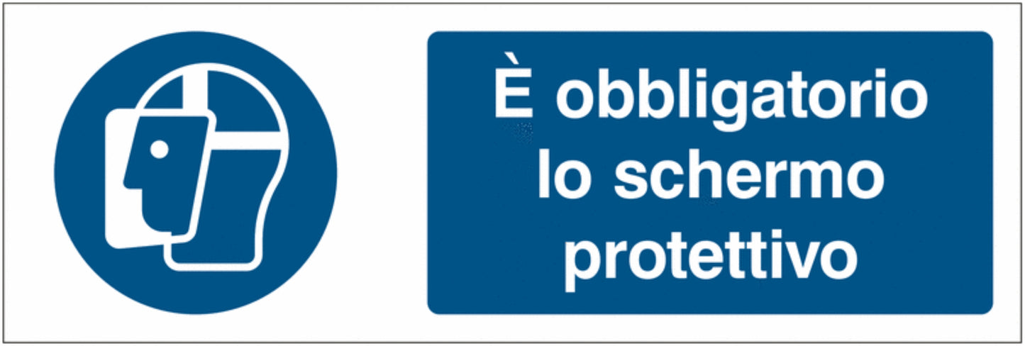 GLOBAL CARTELLO SEGNALETICO UNI - È obbligatorio lo schermo protettivo - Adesivo Extra Resistente, Pannello in Forex, Pannello In Alluminio
