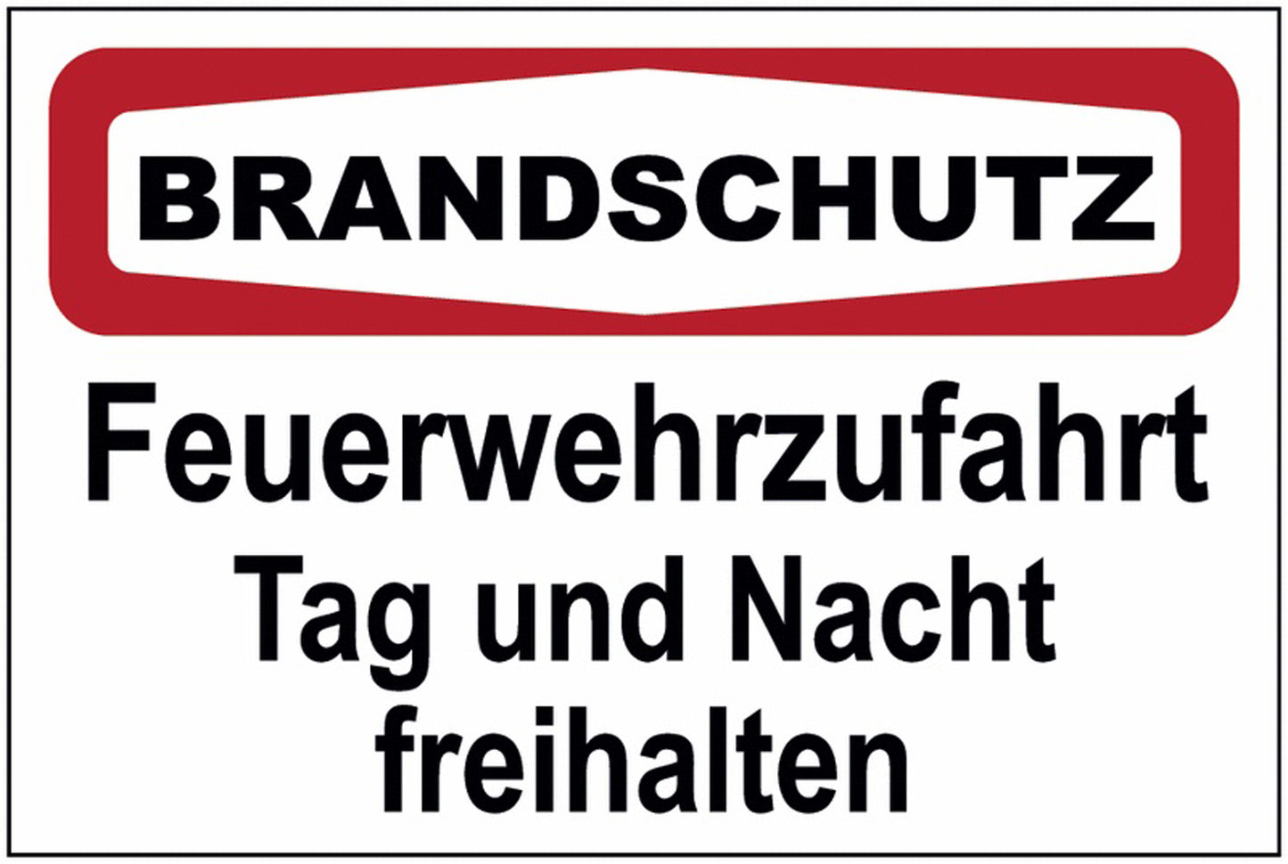 GLOBAL CARTELLO SEGNALETICO - Feuerwehrzufahrt, Tag und Nacht freihalten -  Adesivo Extra Resistente, Pannello in Forex, Pannello In Alluminio