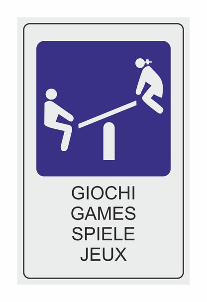 GLOBAL CARTELLO SEGNALETICO - GIOCHI  - Adesivo Extra Resistente, Pannello in Forex, Pannello In Alluminio