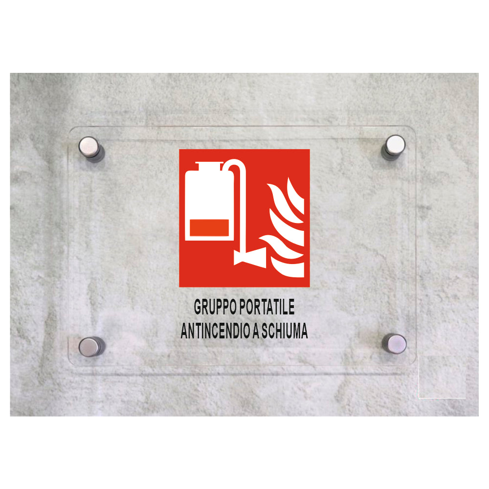 Global Targa Cartello in plexiglass - GRUPPO PORTATILE ANTINCENDIO A SCHIUMA - Con Distanziali in acciaio inox, Stampa UV.