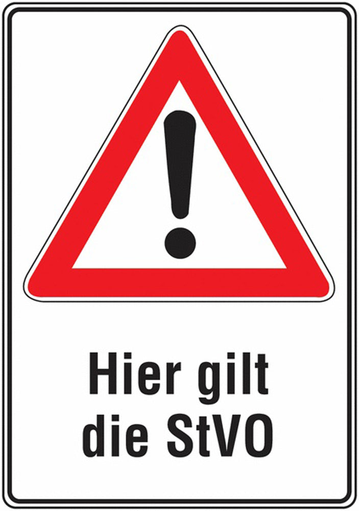 GLOBAL CARTELLO SEGNALETICO - Hier gilt die StVO -  Adesivo Extra Resistente, Pannello in Forex, Pannello In Alluminio