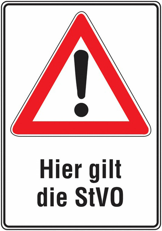 GLOBAL CARTELLO SEGNALETICO - Hier gilt die StVO -  Adesivo Extra Resistente, Pannello in Forex, Pannello In Alluminio