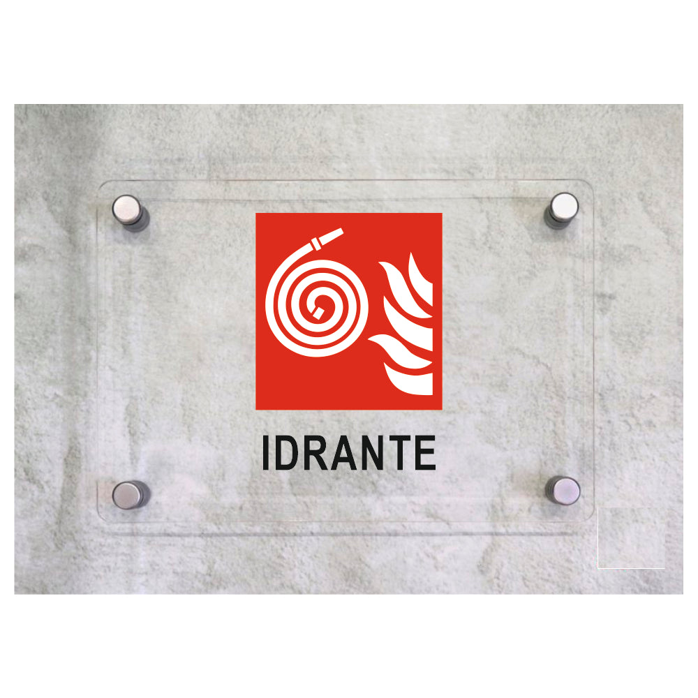 Global Targa Cartello in plexiglass - IDRANTE - Con Distanziali in acciaio inox, Stampa UV.