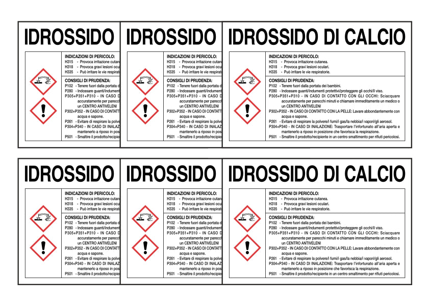 KIT DI 6 ADESIVI RETTANGOLARI - IDROSSIDO DI CALCIO RISCHI E CONSIGLI DI PRUDENZA - Pittogramma ISO 7010 Con Stampa Diretta U.V. (IDEALE ANCHE PER ESTERNO)