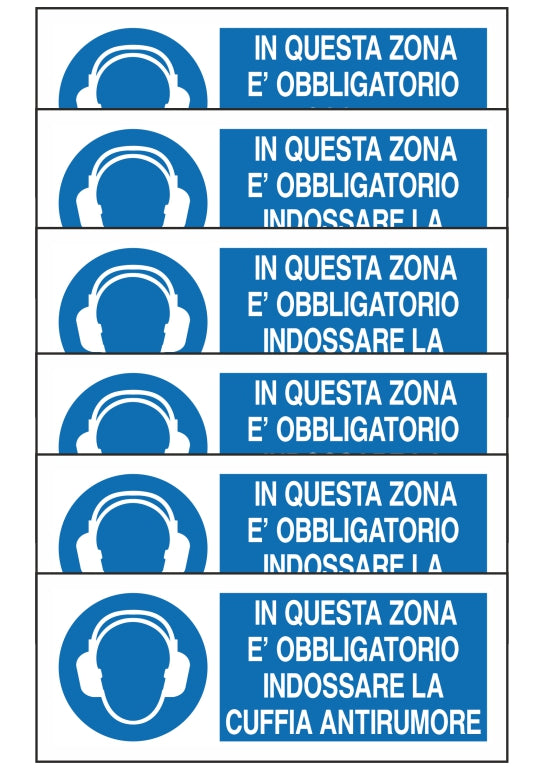 GLOBAL KIT DI 6 ADESIVI UNI - IN QUESTA ZONA E' OBBLIGATORIO INDOSSARE LA CUFFIA ANTIRUMORE - Pittogramma ISO 7010 Con Stampa Diretta U.V. (IDEALE ANCHE PER ESTERNO)