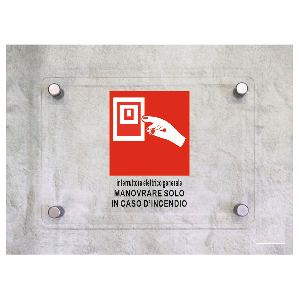 Global Targa Cartello in plexiglass - INTERRUTTORE ELETTRICO GENERALE - Con Distanziali in acciaio inox, Stampa UV.