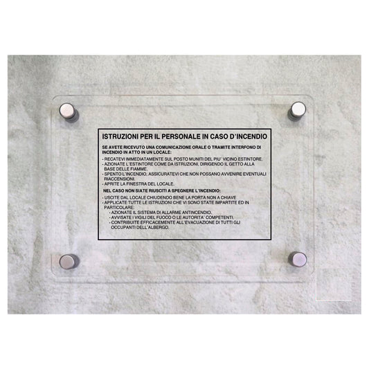 Global Targa Cartello in plexiglass - ISTRUZIONI PER IL PERSONALE IN CASO D'INCENDIO - Con Distanziali in acciaio inox, Stampa UV.