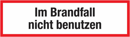 GLOBAL CARTELLO SEGNALETICO UNI - Im Brandfall nicht benutzen - Adesivo Extra Resistente, Pannello in Forex, Pannello In Alluminio