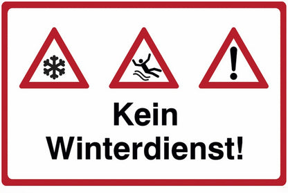 GLOBAL CARTELLO SEGNALETICO - Kein Winterdienst + Symbol -  Adesivo Extra Resistente, Pannello in Forex, Pannello In Alluminio