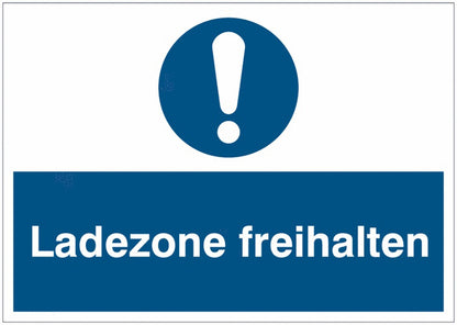 GLOBAL CARTELLO SEGNALETICO - Ladezone freihalten -  Adesivo Extra Resistente, Pannello in Forex, Pannello In Alluminio