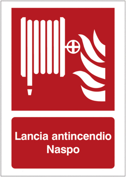 GLOBAL CARTELLO SEGNALETICO - Lancia antincendio Naspo NEW -  Adesivo Extra Resistente, Pannello in Forex, Pannello In Alluminio