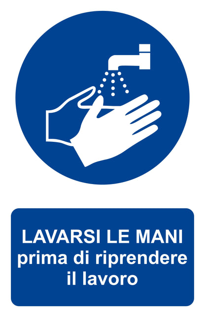 GLOBAL CARTELLO SEGNALETICO - Lavarsi le maniprima di riprendere il lavoro - Adesivo Extra Resistente, Pannello in Forex, Pannello In Alluminio