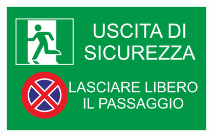 GLOBAL CARTELLO SEGNALETICO - MULTISIMBOLO USCITA DI SICUREZZA LASCIARE LIBERO IL PASSAGGIO- Adesivo Extra Resistente, Pannello in Forex, Pannello In Alluminio