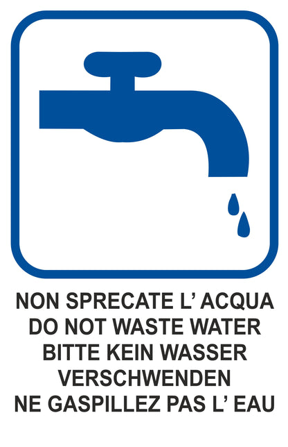 GLOBAL CARTELLO SEGNALETICO - MULTILINGUE NON SPRECARE L'ACQUA - Adesivo Extra Resistente, Pannello in Forex, Pannello In Alluminio
