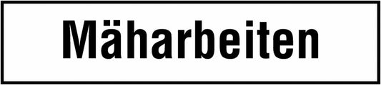 GLOBAL CARTELLO SEGNALETICO UNI - Mäharbeiten - Adesivo Extra Resistente, Pannello in Forex, Pannello In Alluminio