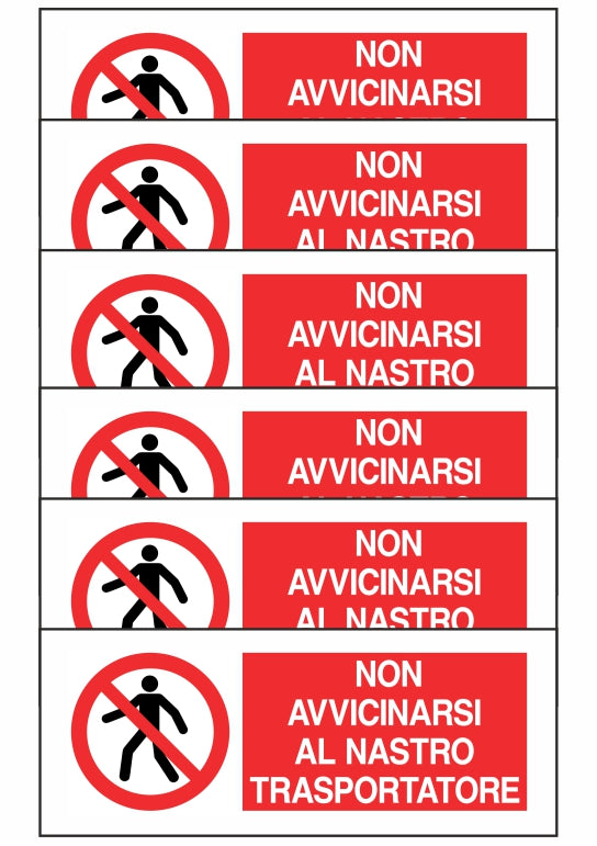 KIT DI 6 ADESIVI UNI - NON AVVICINARSI AL NASTRO TRASPORTATORE - Pittogramma ISO 7010 Con Stampa Diretta U.V. (IDEALE ANCHE PER ESTERNO)