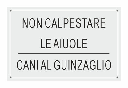 GLOBAL CARTELLO SEGNALETICO - NON CALPESTARE LE AIUOLE CANI AL GUINZAGLIO - Adesivo Extra Resistente, Pannello in Forex, Pannello In Alluminio