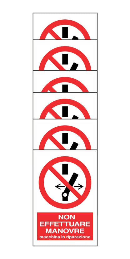 KIT DI 6 ADESIVI RETTANGOLARI - NON EFFETTUARE MANOVRE, MACCHINA IN RIPARAZIONE - Pittogramma ISO 7010 Con Stampa Diretta U.V. (IDEALE ANCHE PER ESTERNO)
