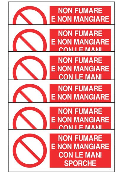 KIT DI 6 ADESIVI RETTANGOLARI - NON FUMARE E NON MANGIARE CON LE MANI SPORCHE - Pittogramma ISO 7010 Con Stampa Diretta U.V. (IDEALE ANCHE PER ESTERNO)