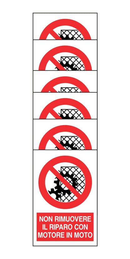 KIT DI 6 ADESIVI RETTANGOLARI - NON RIMUOVERE IL RIPARO CON MOTORE IN MOTO - Pittogramma ISO 7010 Con Stampa Diretta U.V. (IDEALE ANCHE PER ESTERNO)