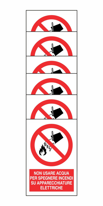 KIT DI 6 ADESIVI RETTANGOLARI - NON USARE ACQUA PER SPEGNERE INCENDI SU APPARECCHIATURE ELETTRICHE - Pittogramma ISO 7010 Con Stampa Diretta U.V. (IDEALE ANCHE PER ESTERNO)